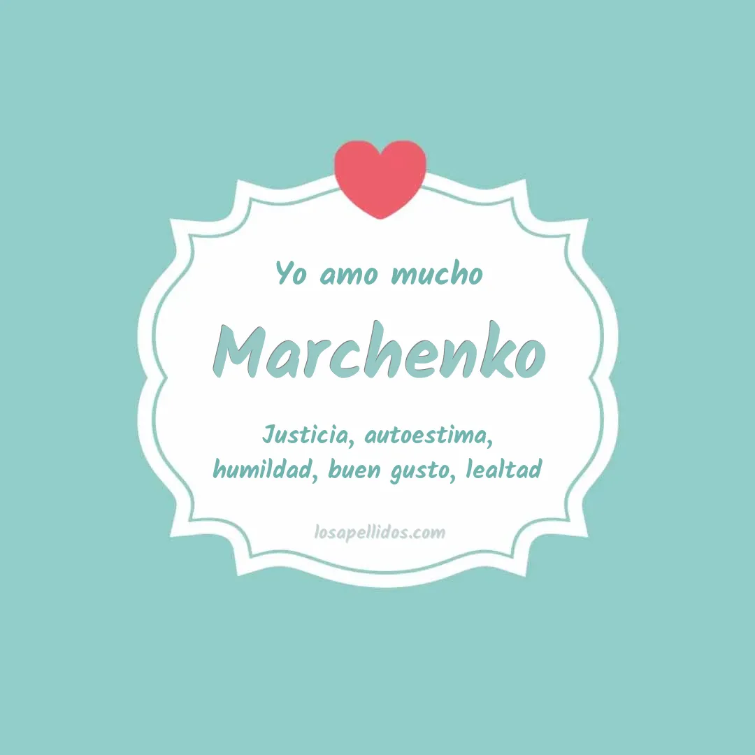 Yo amo mucho Marchenko
