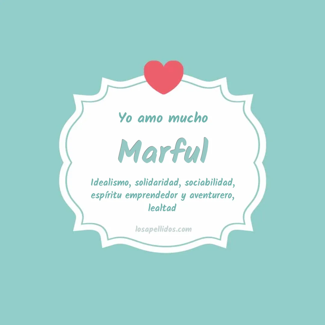 Yo amo mucho Marful