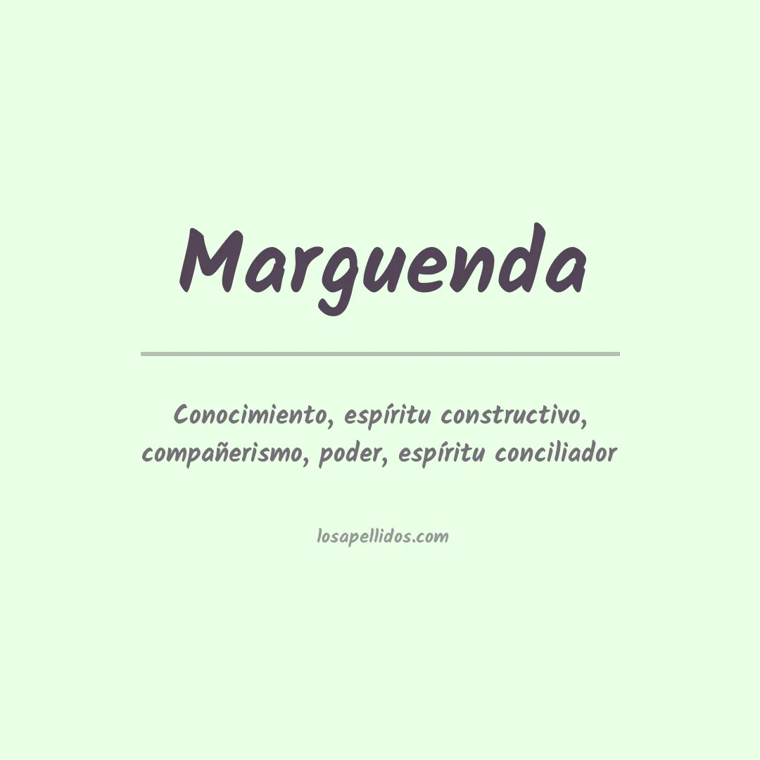 Significado del Apellido Marguenda