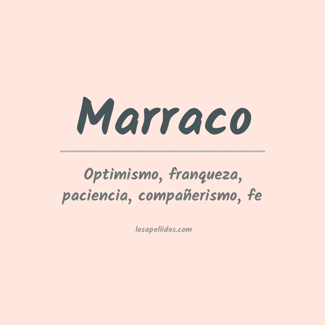 Significado del Apellido Marraco