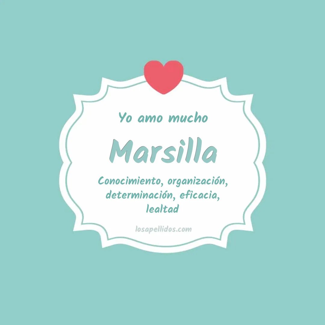 Yo amo mucho Marsilla