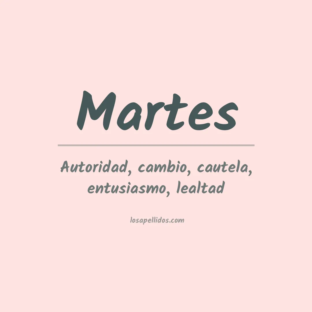 Apellido Martes