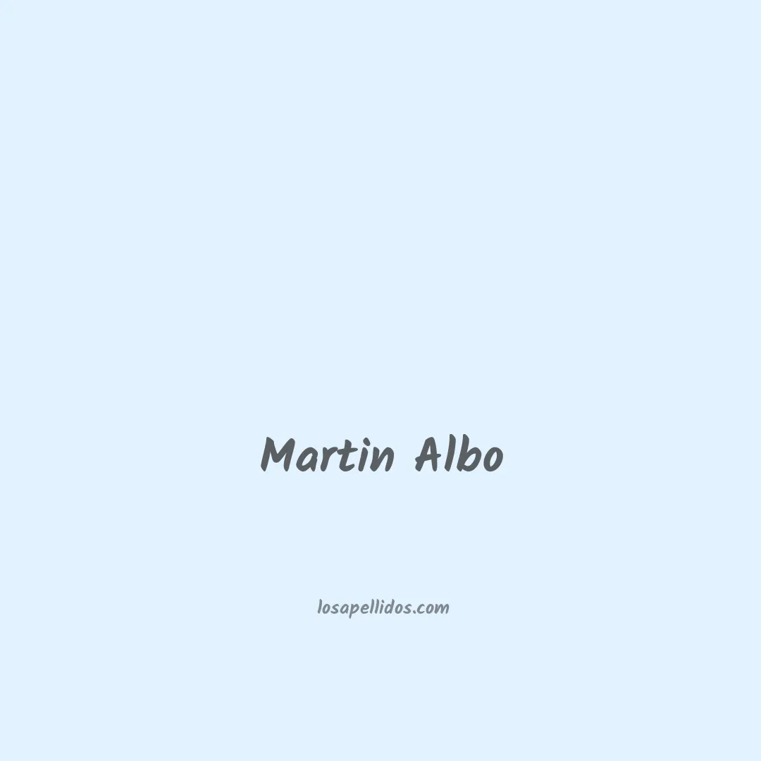 Martin albo en chino
