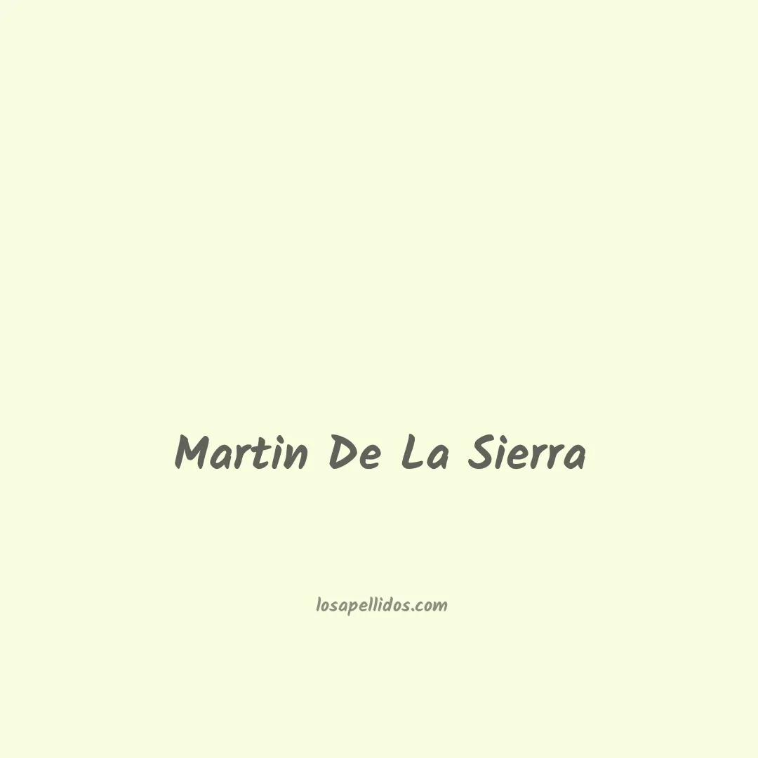 Martin de la sierra en chino