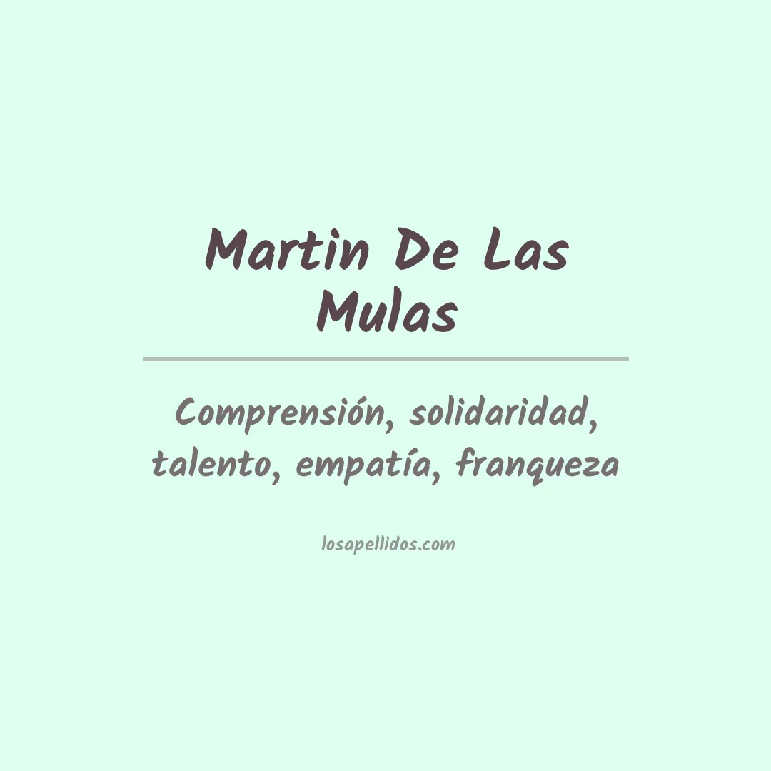 Significado del Apellido Martin de las mulas