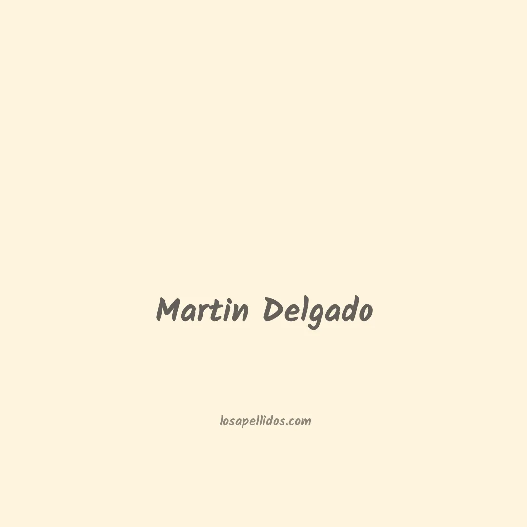 Martin delgado en chino