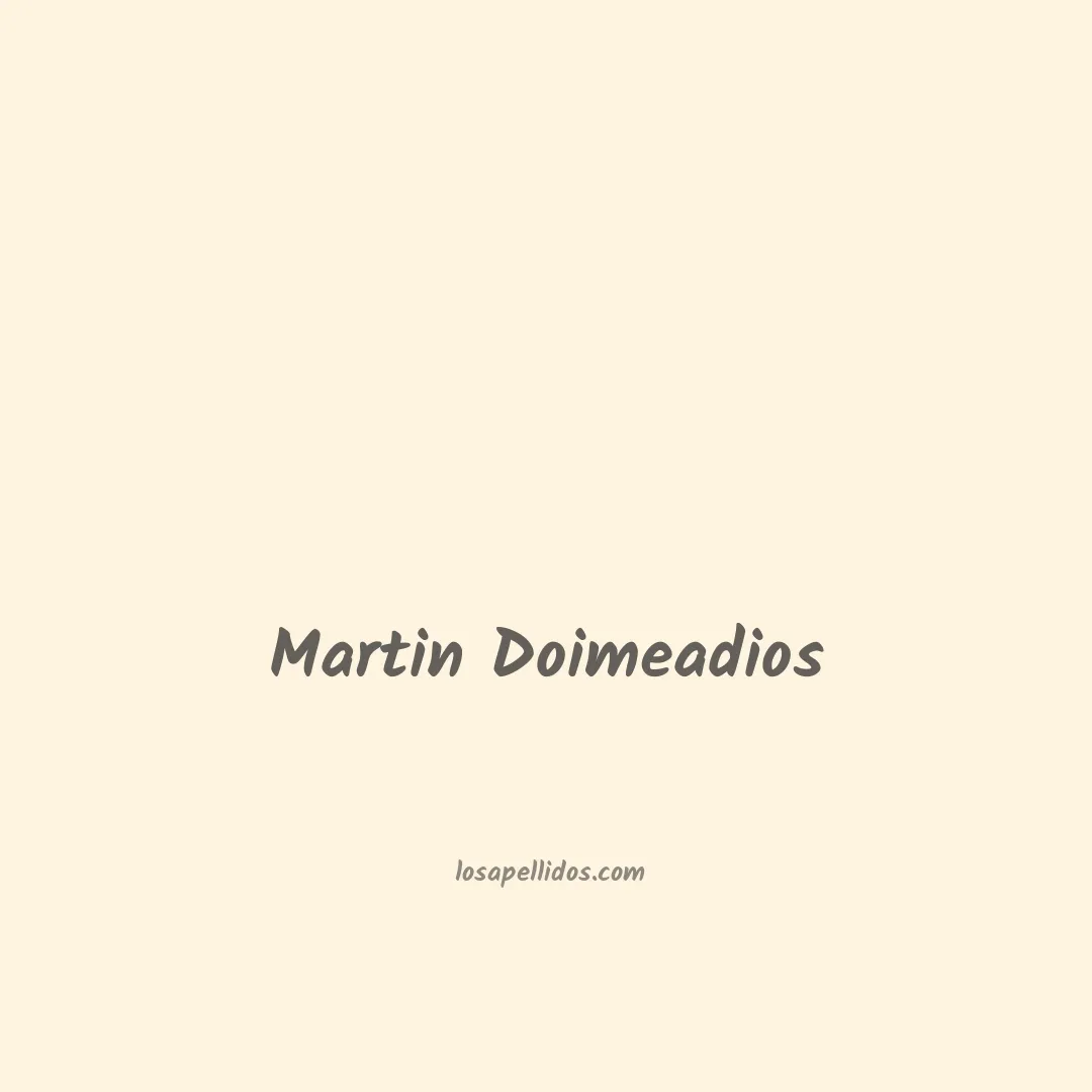 Martin doimeadios en chino
