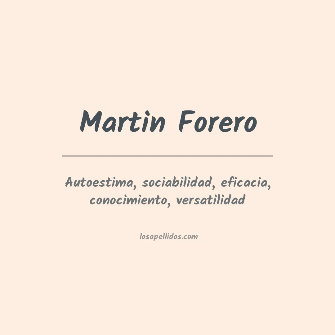 Significado del Apellido Martin forero