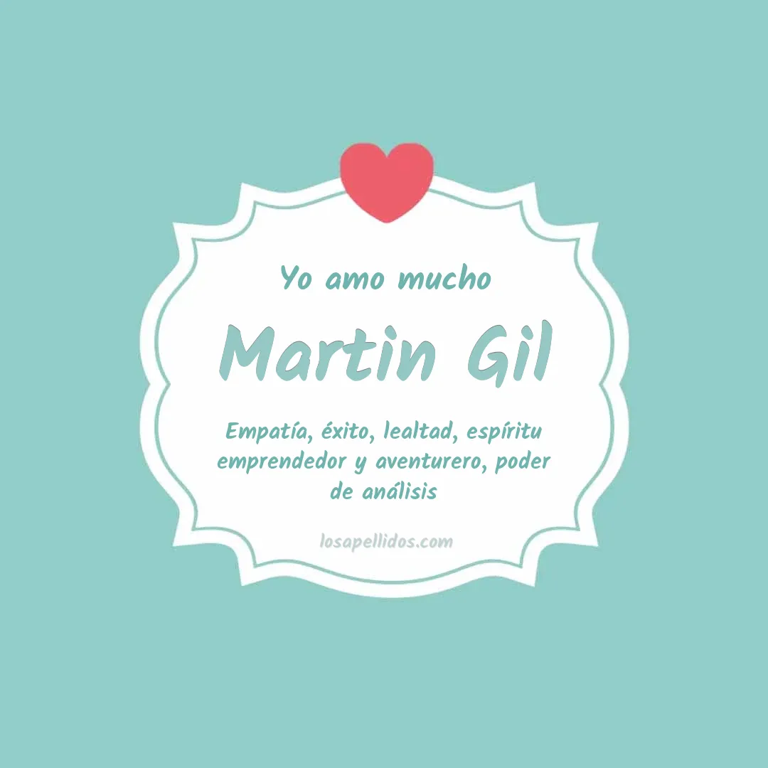 Yo amo mucho Martin gil