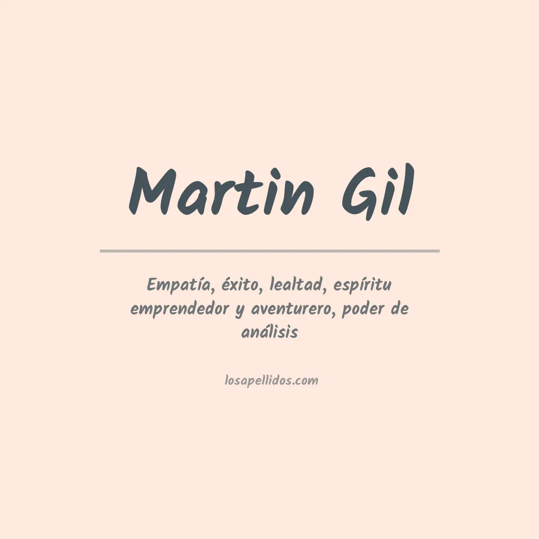 Significado del Apellido Martin gil