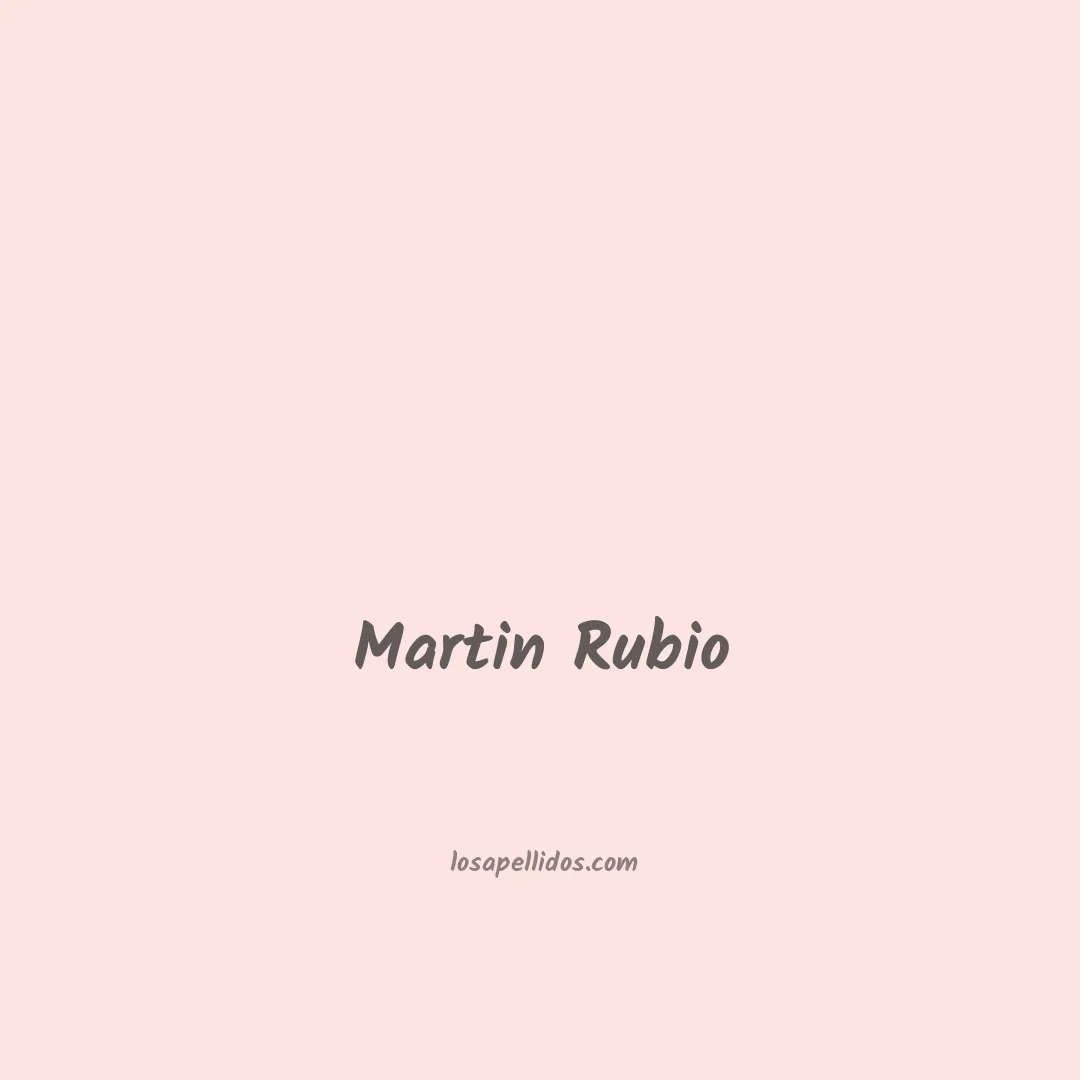 Martin rubio en chino