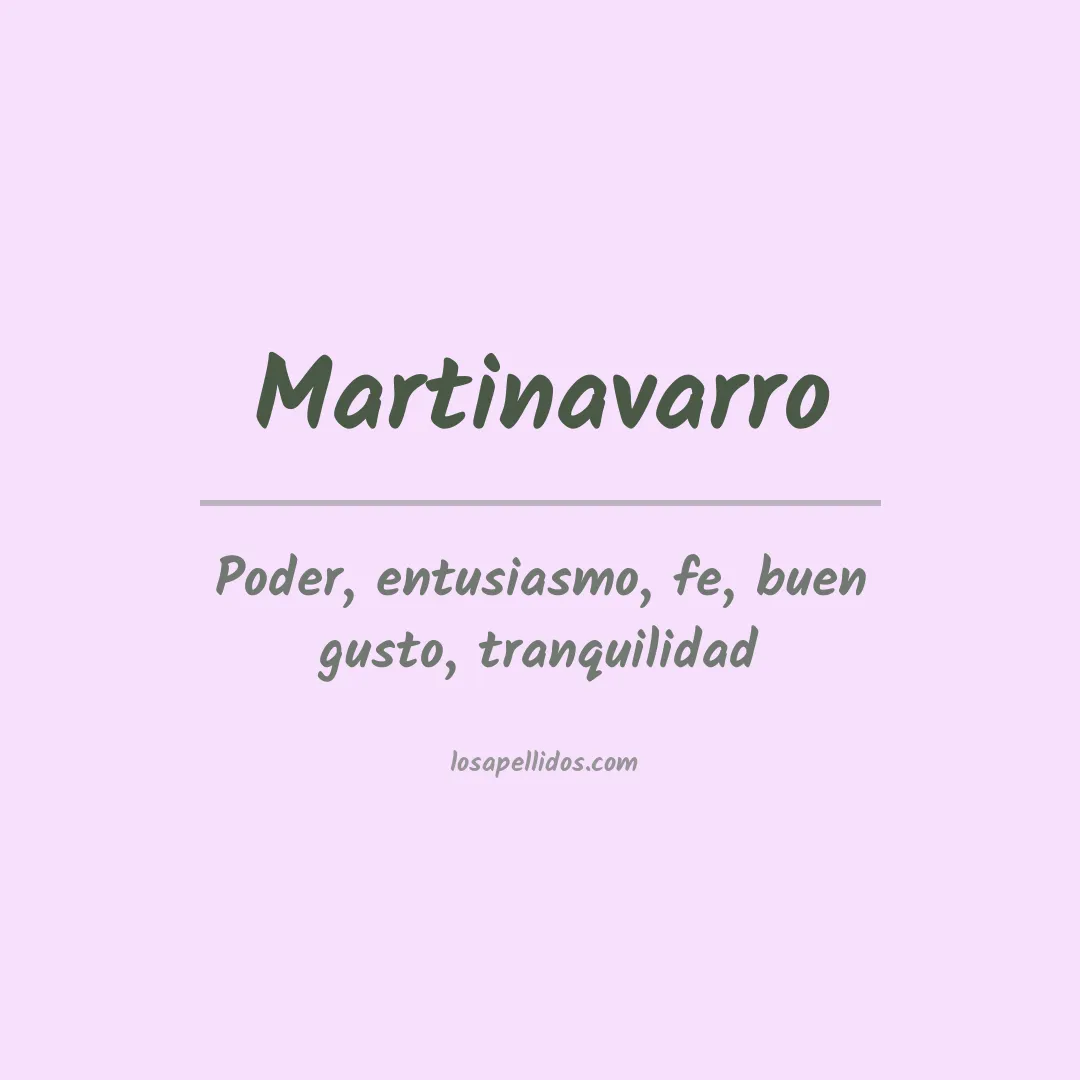 Significado del Apellido Martinavarro