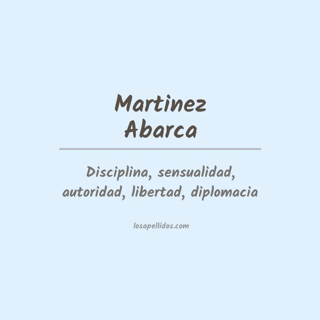 Significado del Apellido Martinez abarca