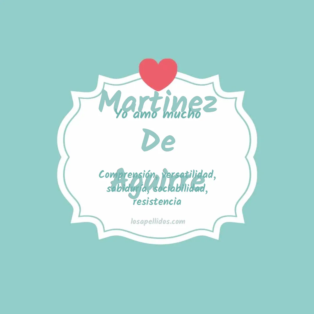 Yo amo mucho Martinez de aguirre