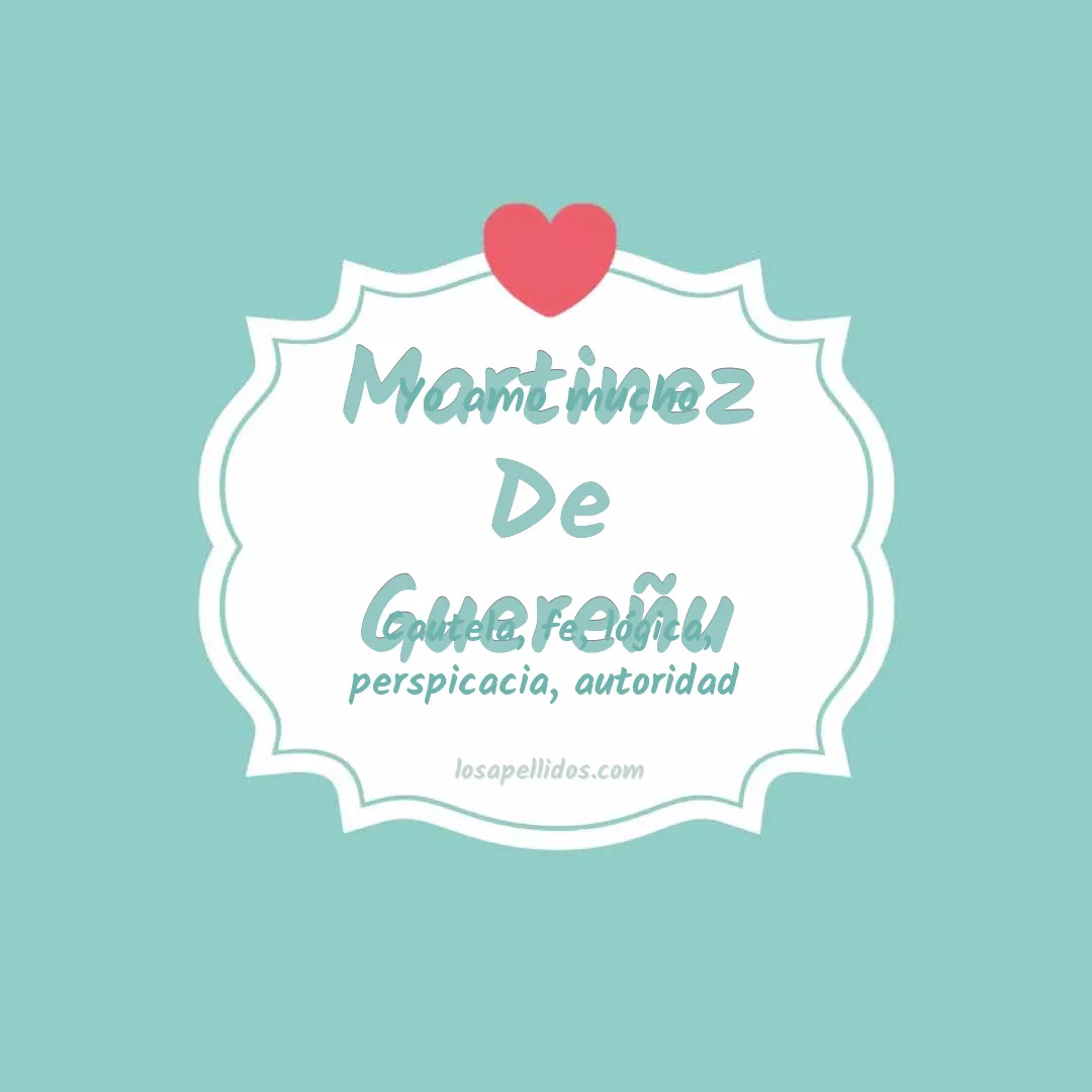 Yo amo mucho Martinez de guereñu