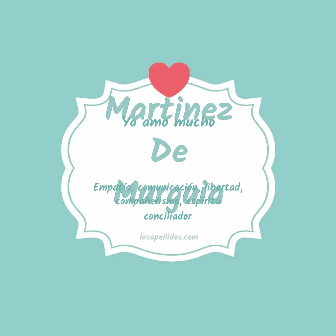 Yo amo mucho Martinez de murguia