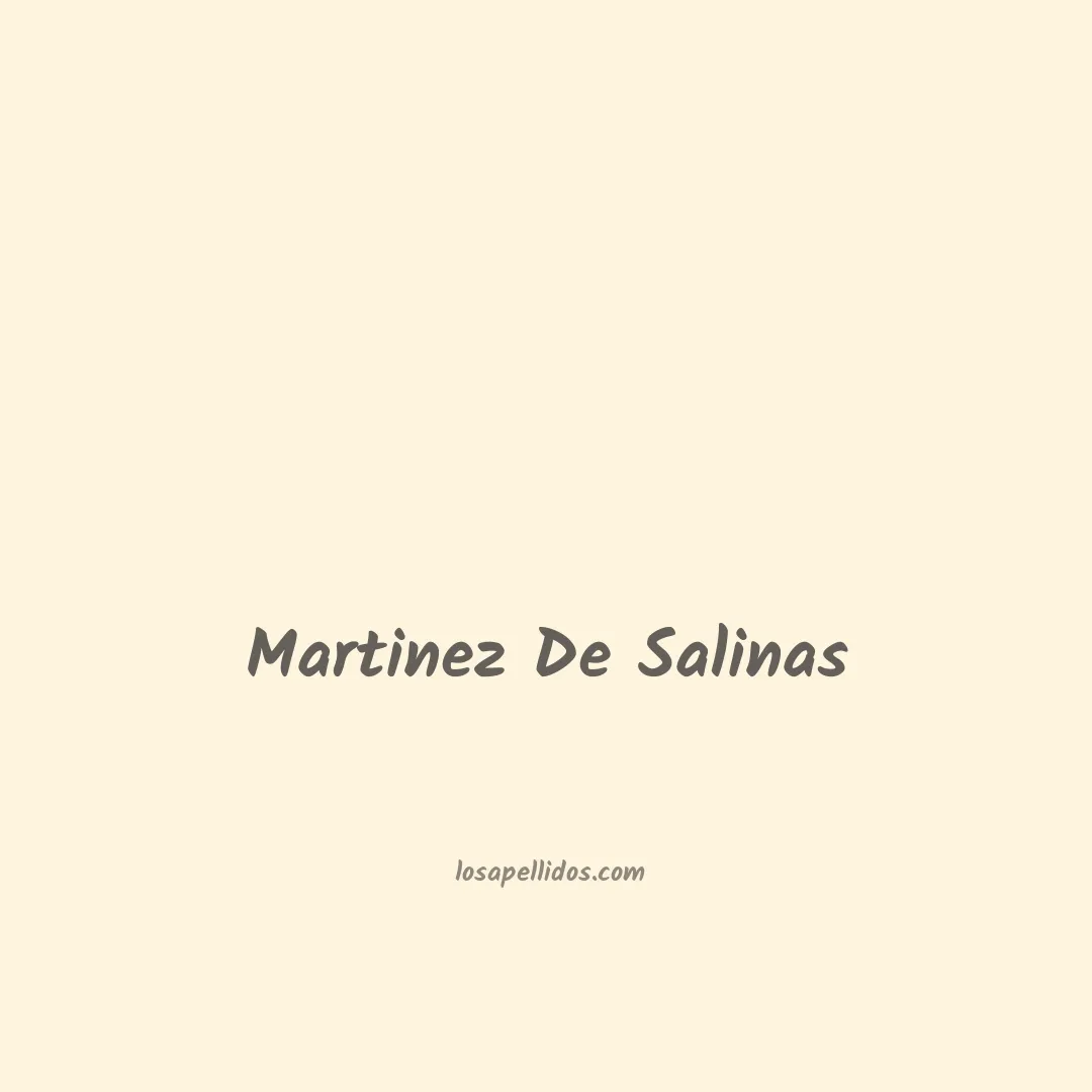 Martinez de salinas en chino