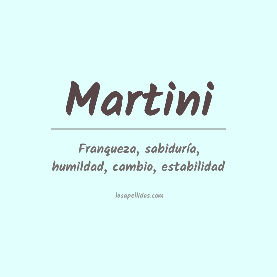 Apellido Martini