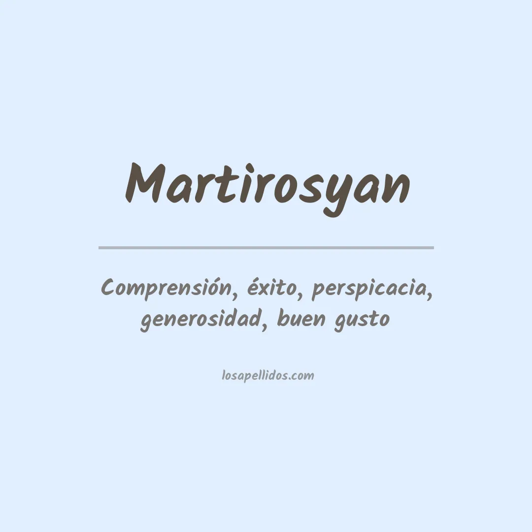 Apellido Martirosyan