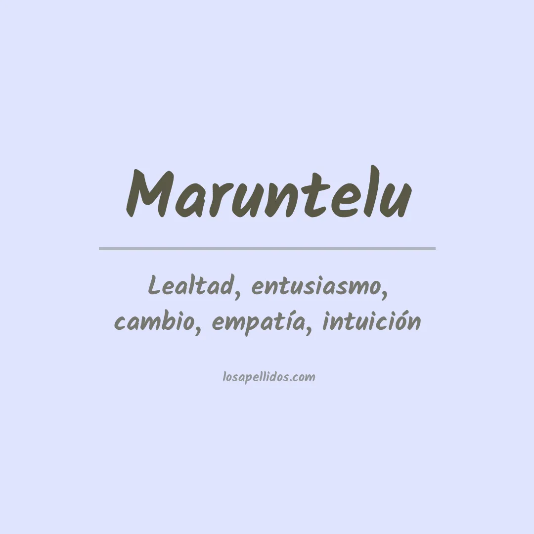 Apellido Maruntelu
