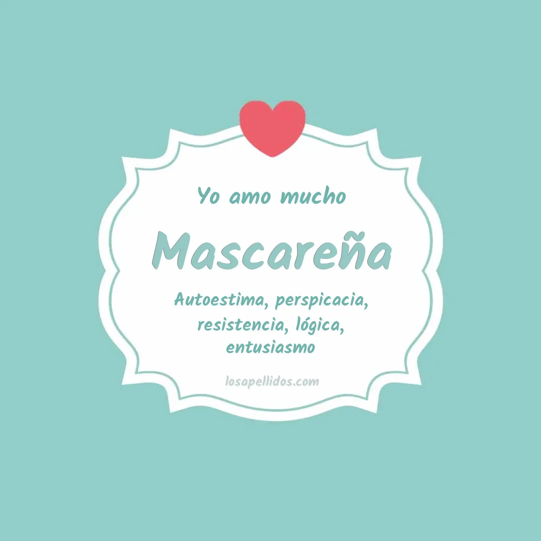 Yo amo mucho Mascareña