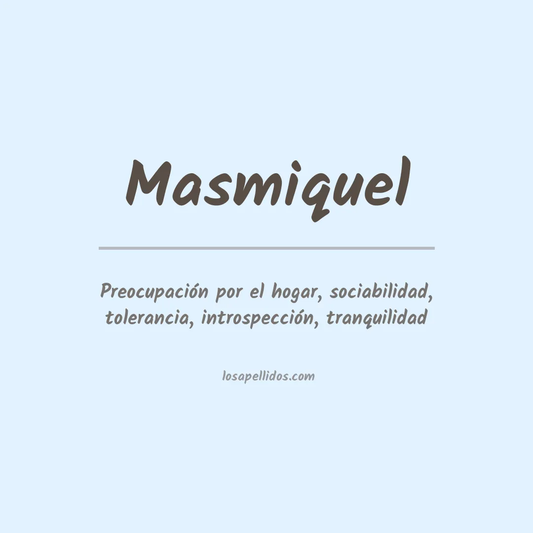Apellido Masmiquel