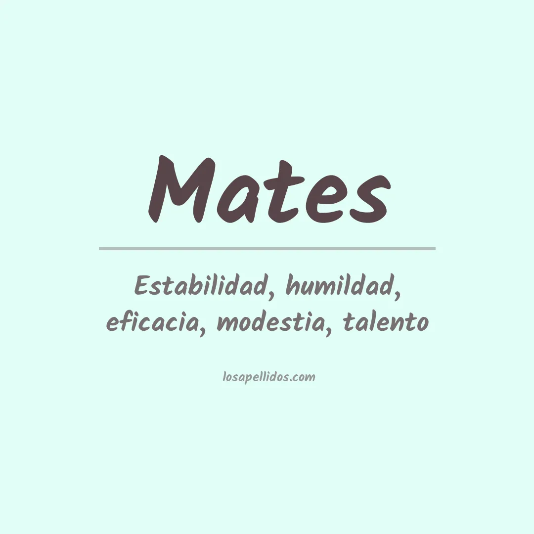 Apellido Mates