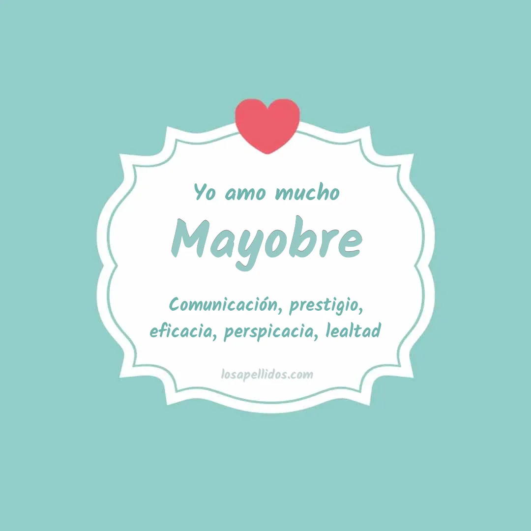 Yo amo mucho Mayobre