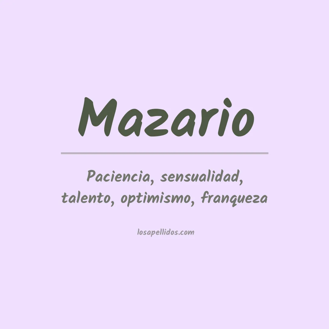 Significado del Apellido Mazario