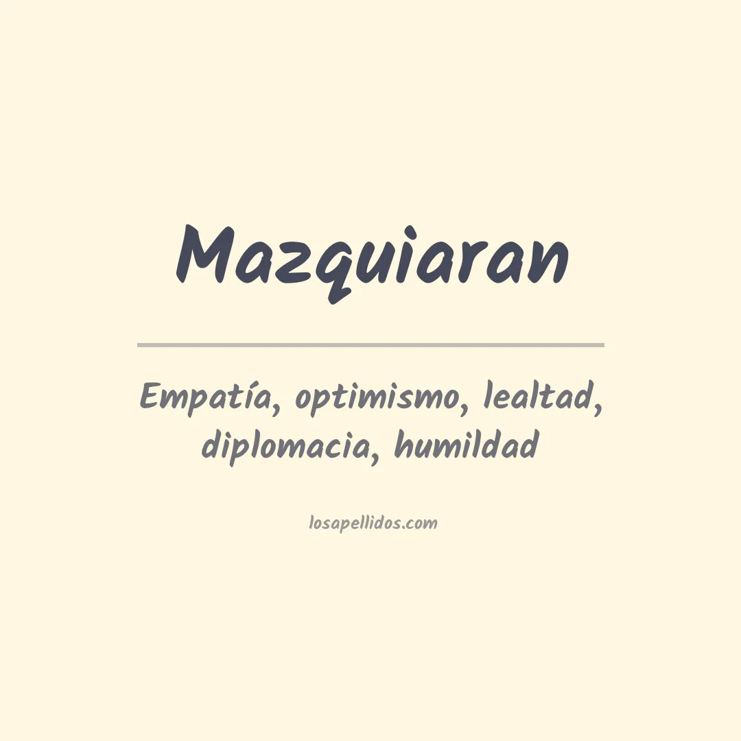 Apellido Mazquiaran