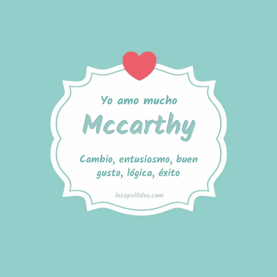 Yo amo mucho Mccarthy