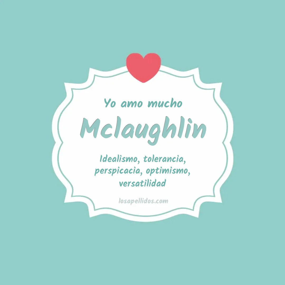 Yo amo mucho Mclaughlin