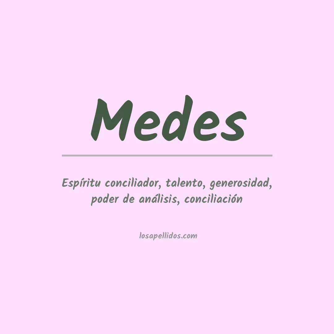 Apellido Medes