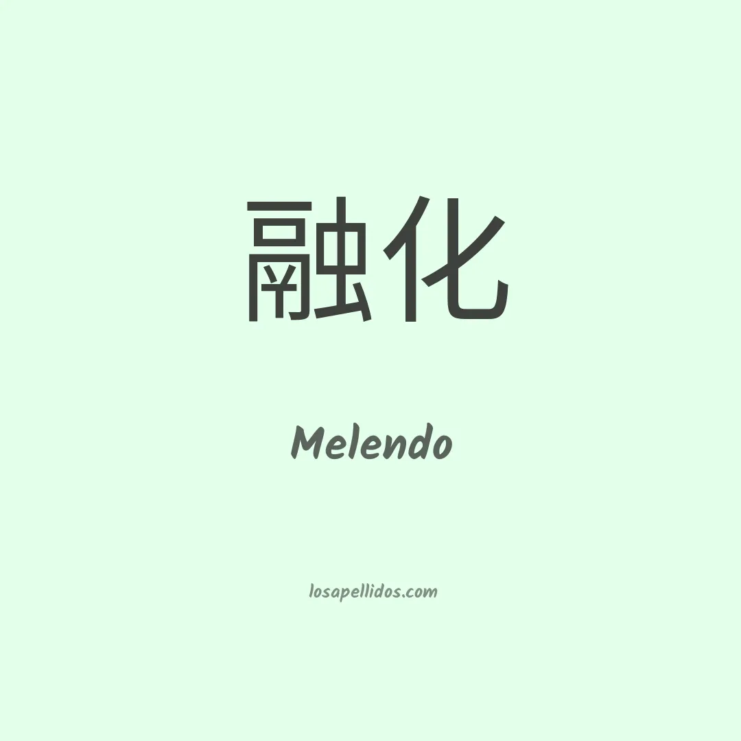 Melendo en chino