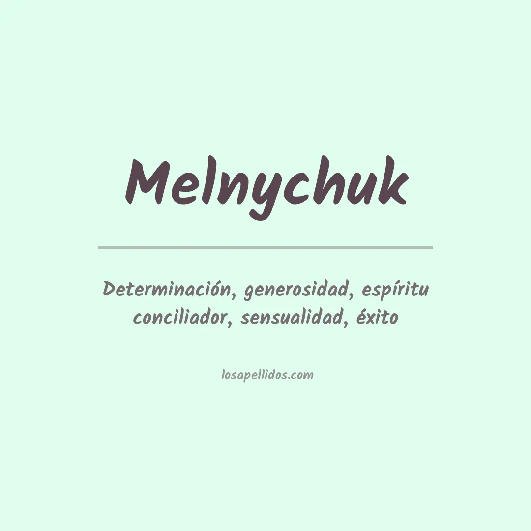 Apellido Melnychuk