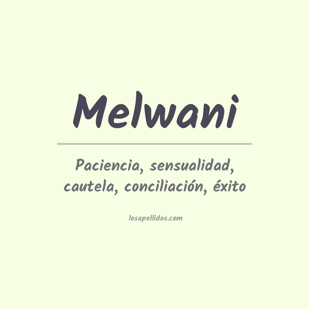 Apellido Melwani