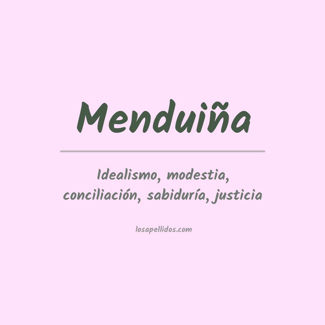 Significado del Apellido Menduiña