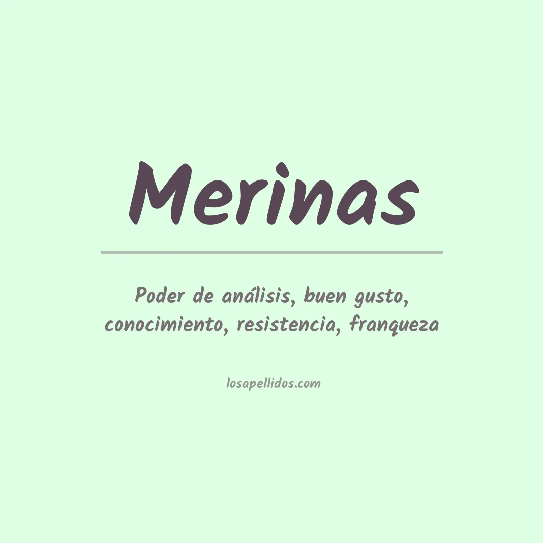 Significado del Apellido Merinas