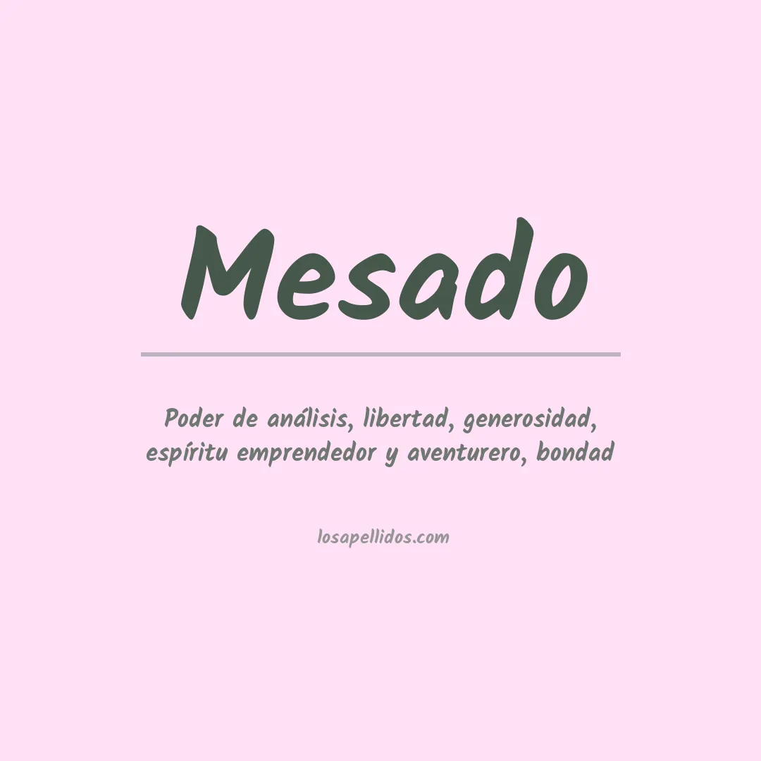 Significado del Apellido Mesado