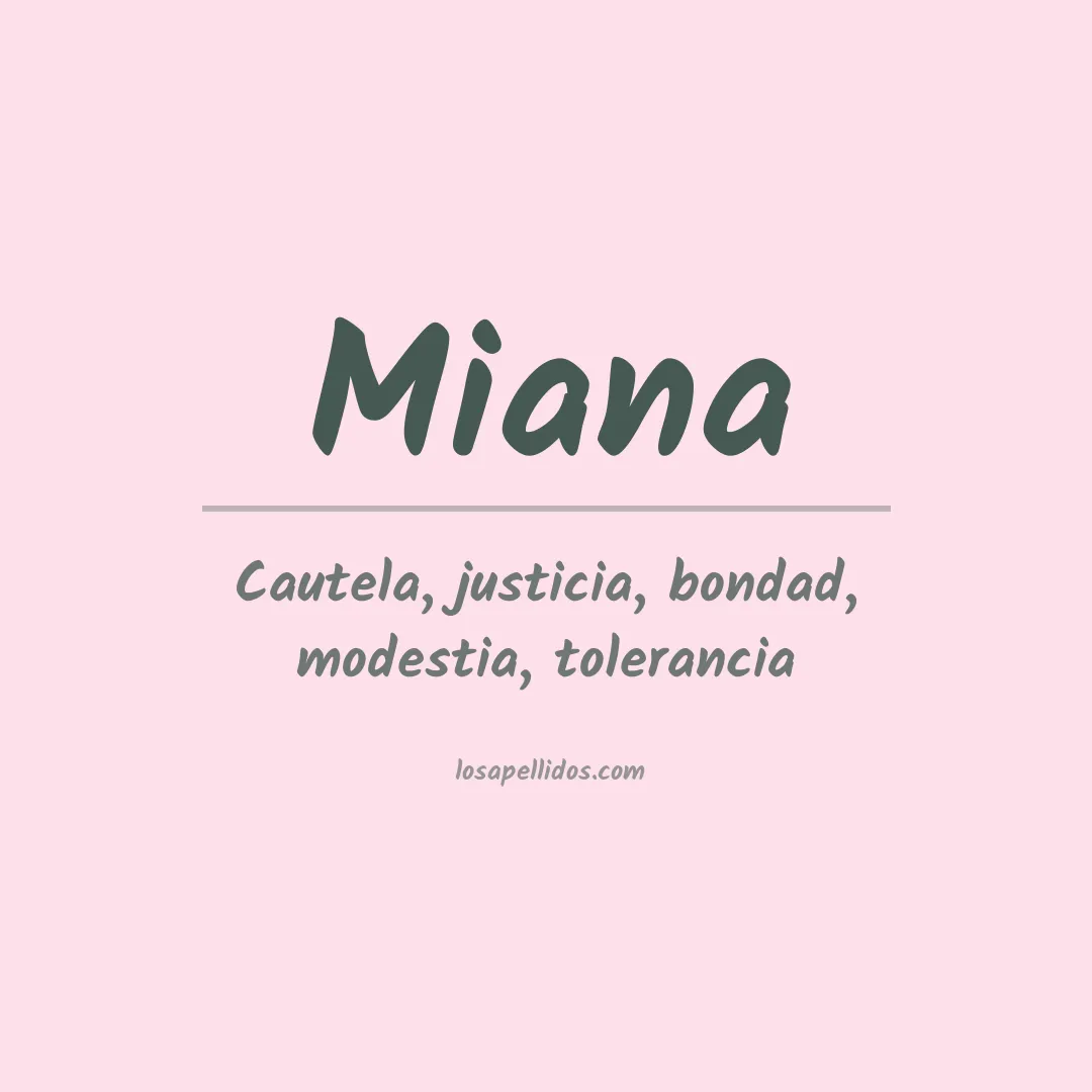 Apellido Miana
