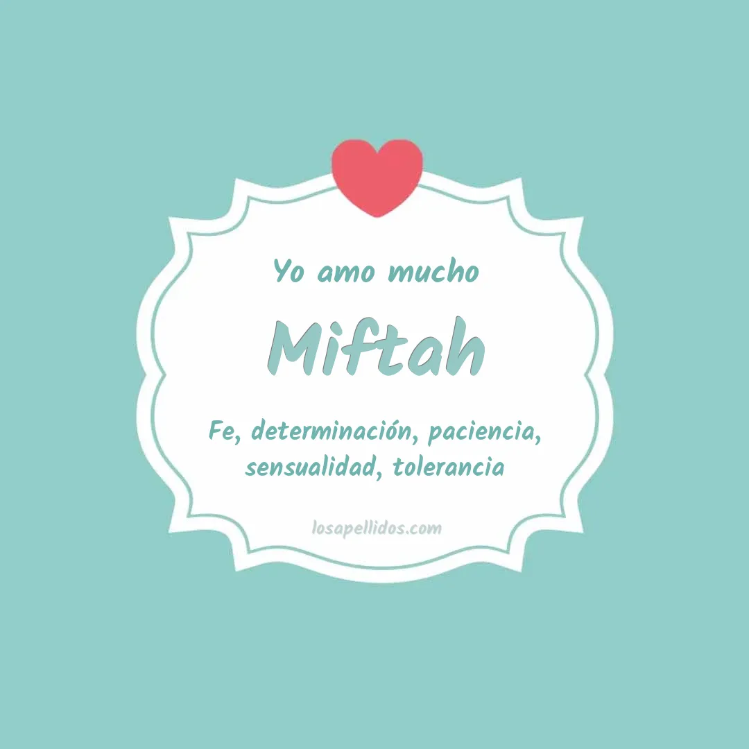 Yo amo mucho Miftah
