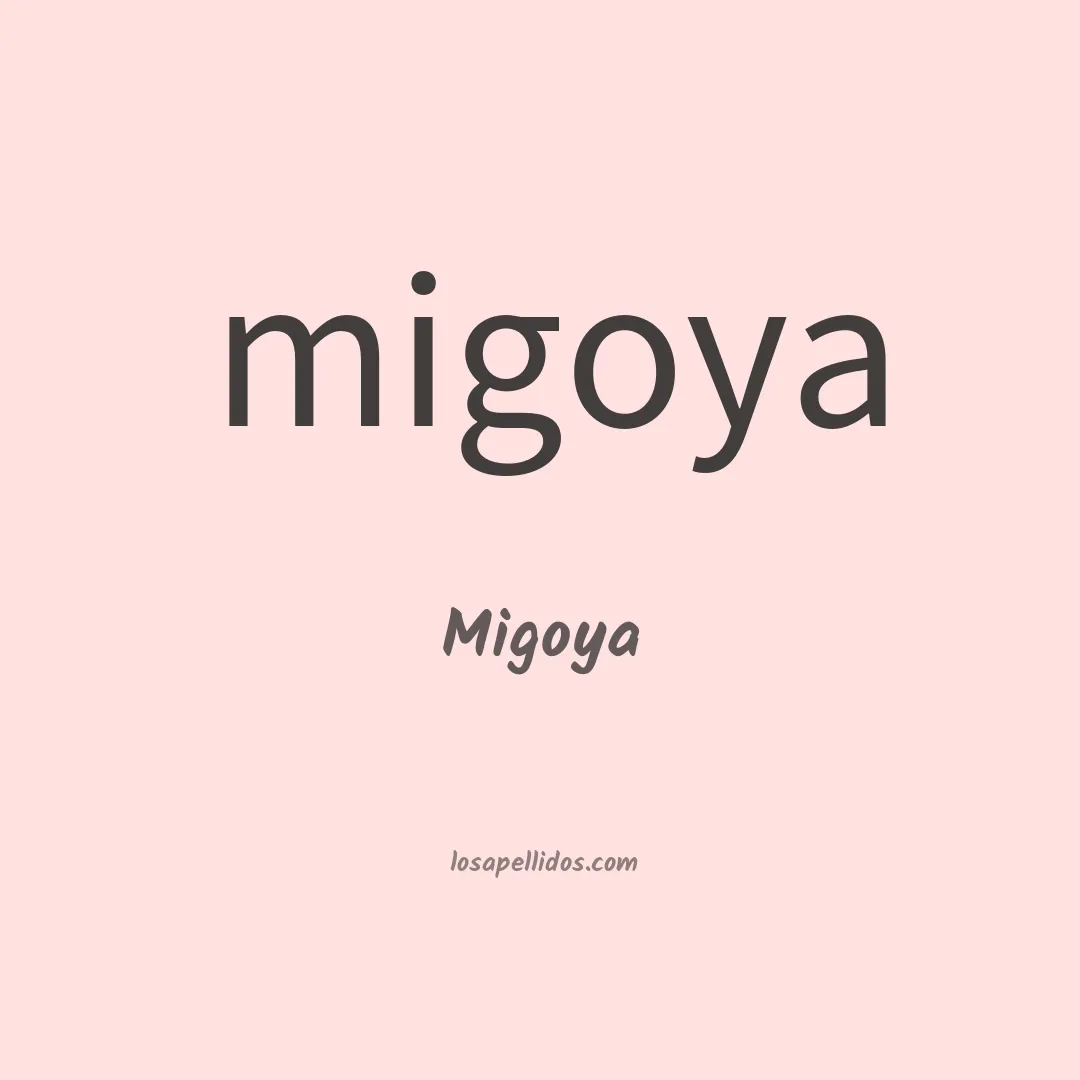 Migoya en chino