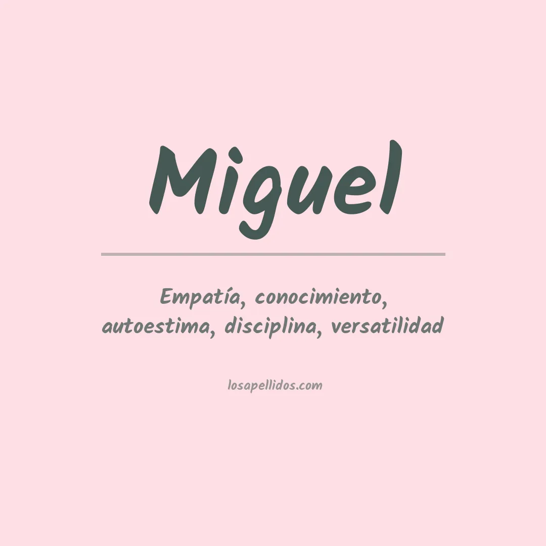Apellido Miguel