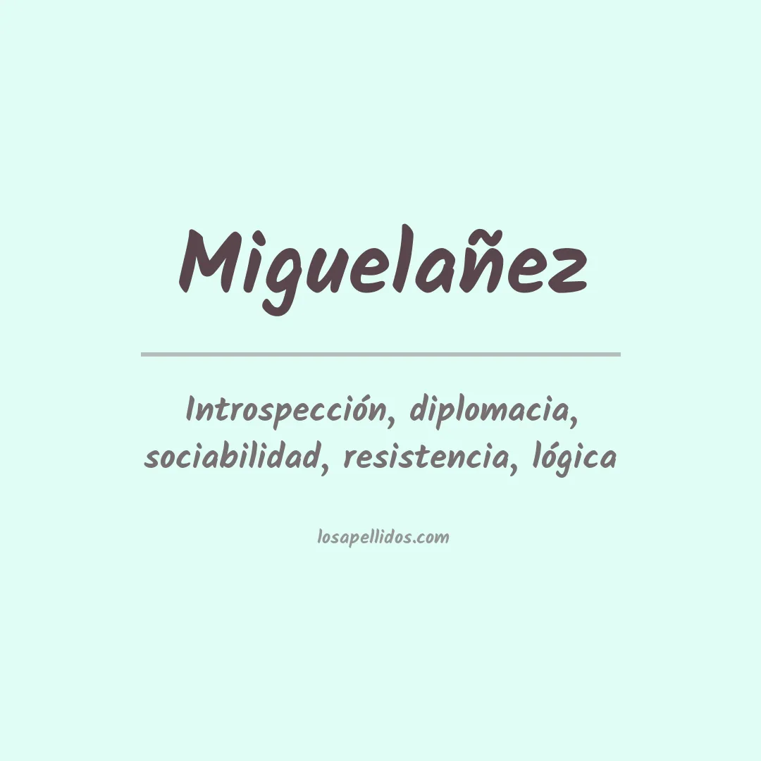 Apellido Miguelañez