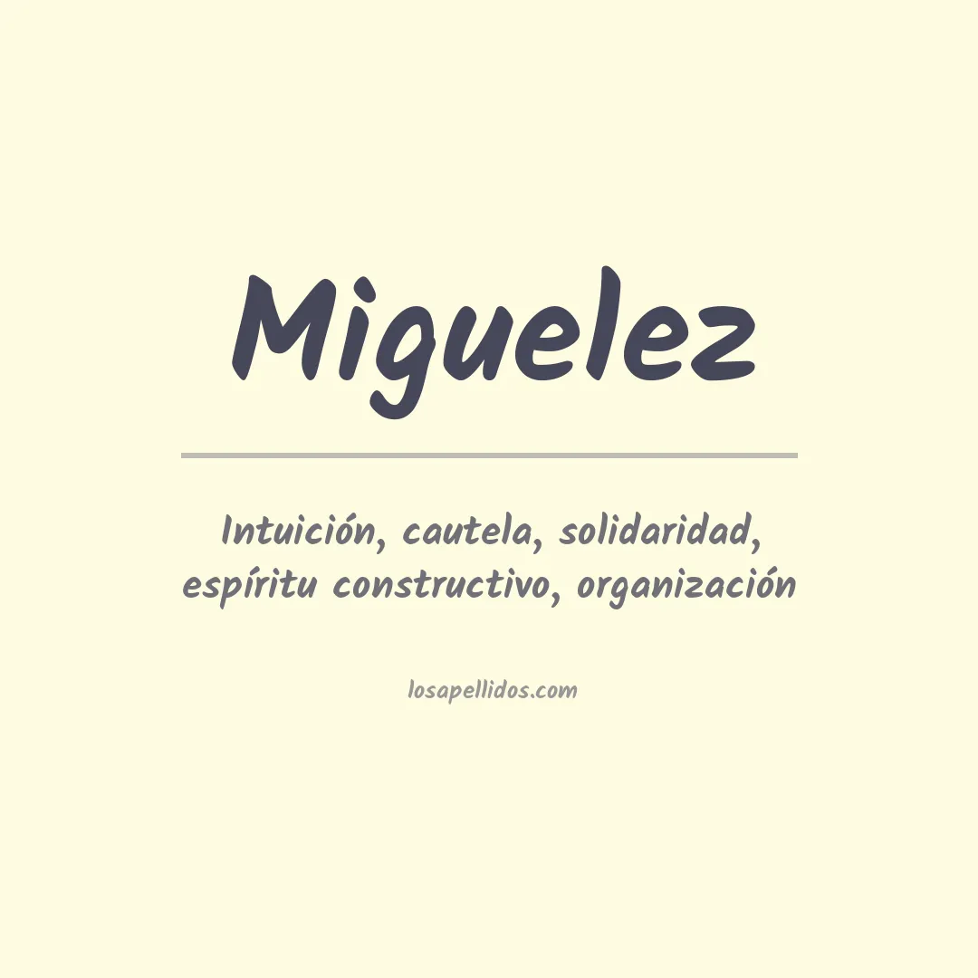Apellido Miguélez