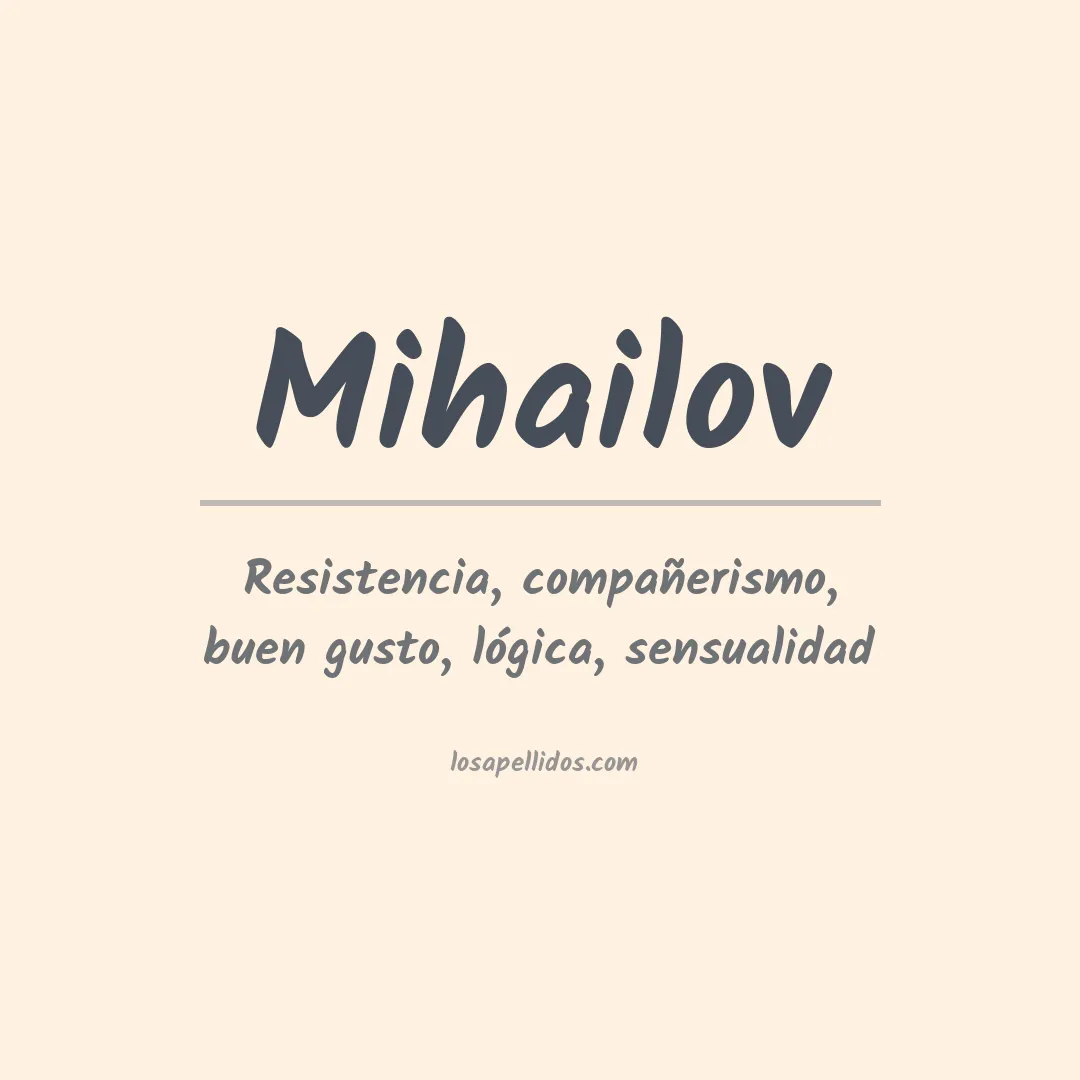 Apellido Mihailov