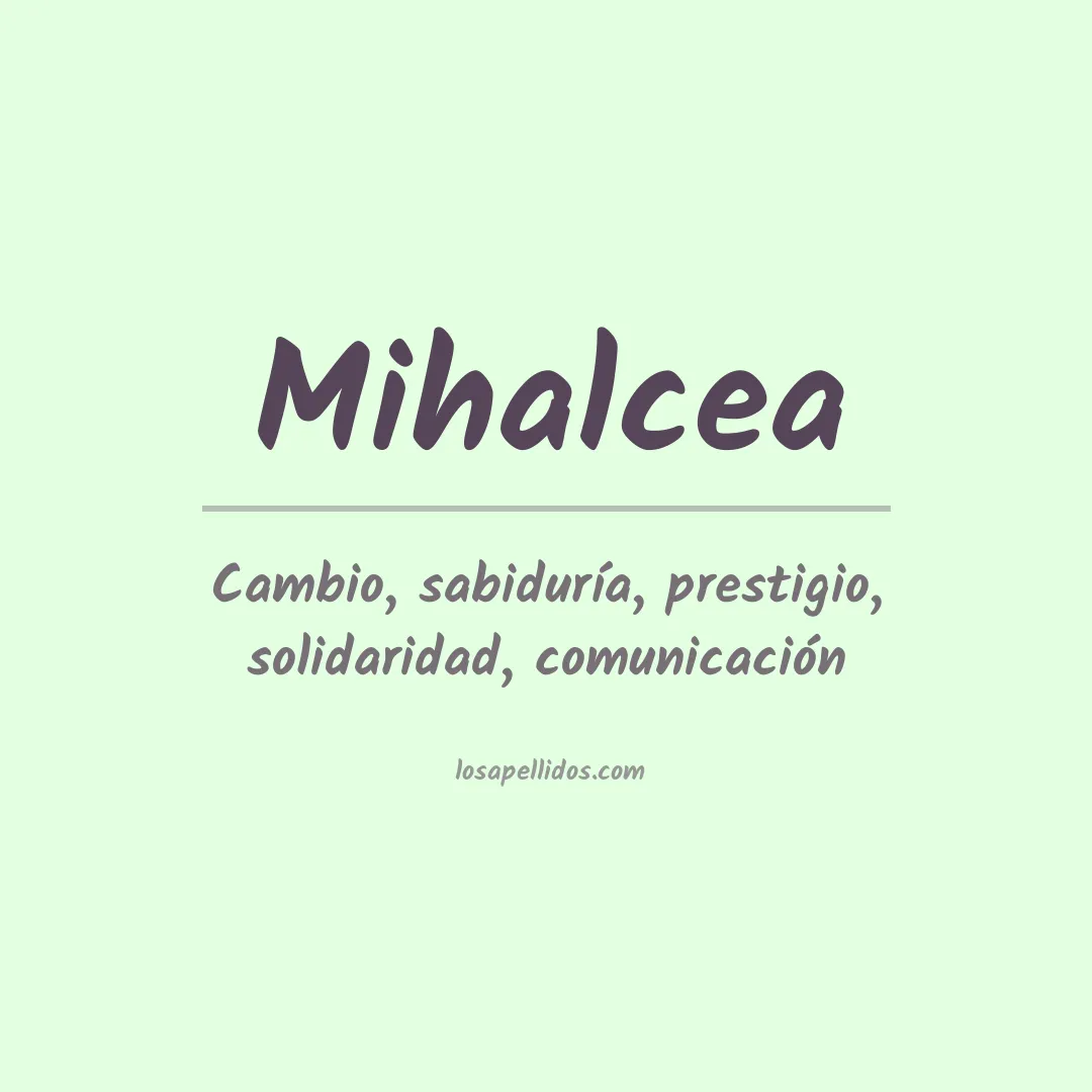 Apellido Mihalcea