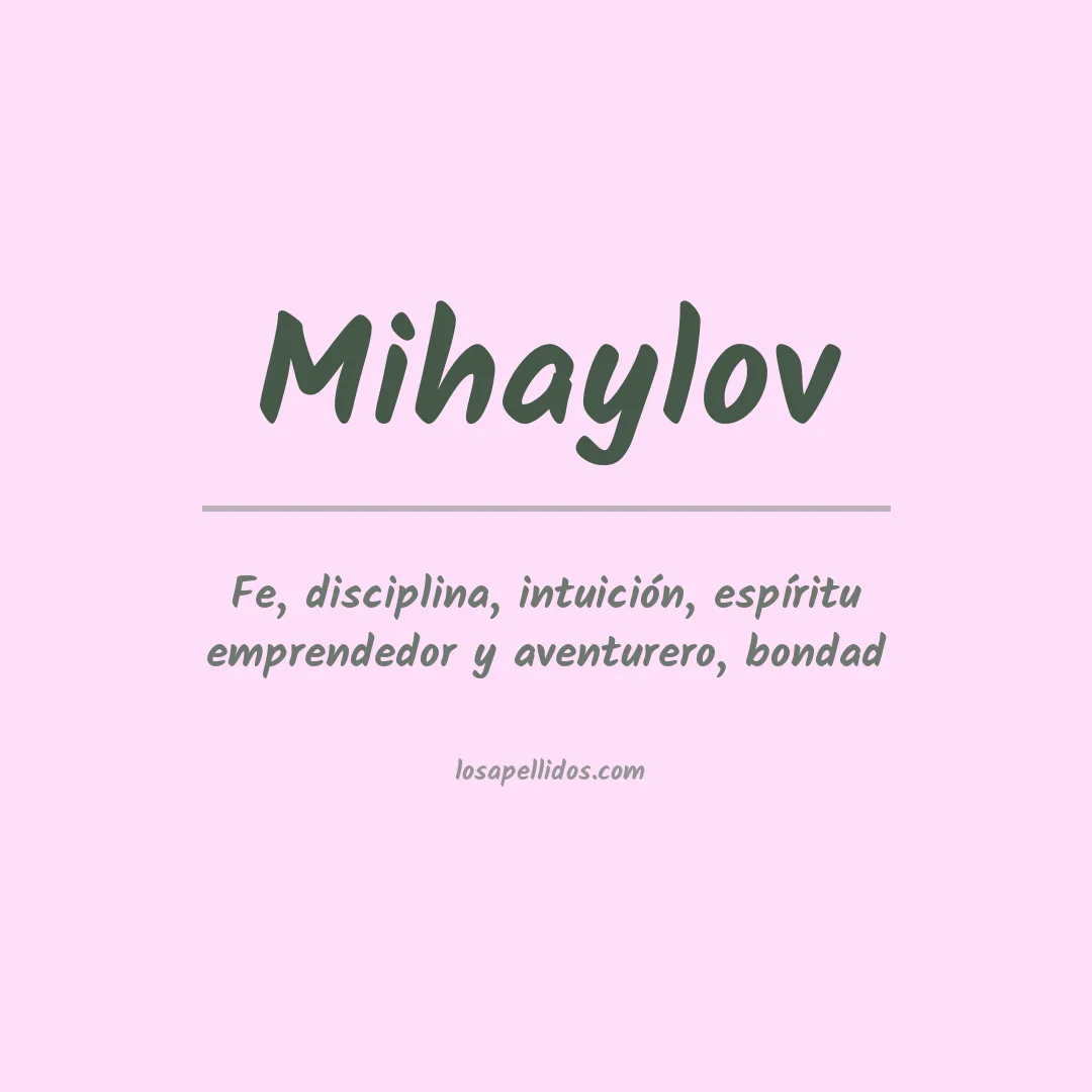 Apellido Mihaylov