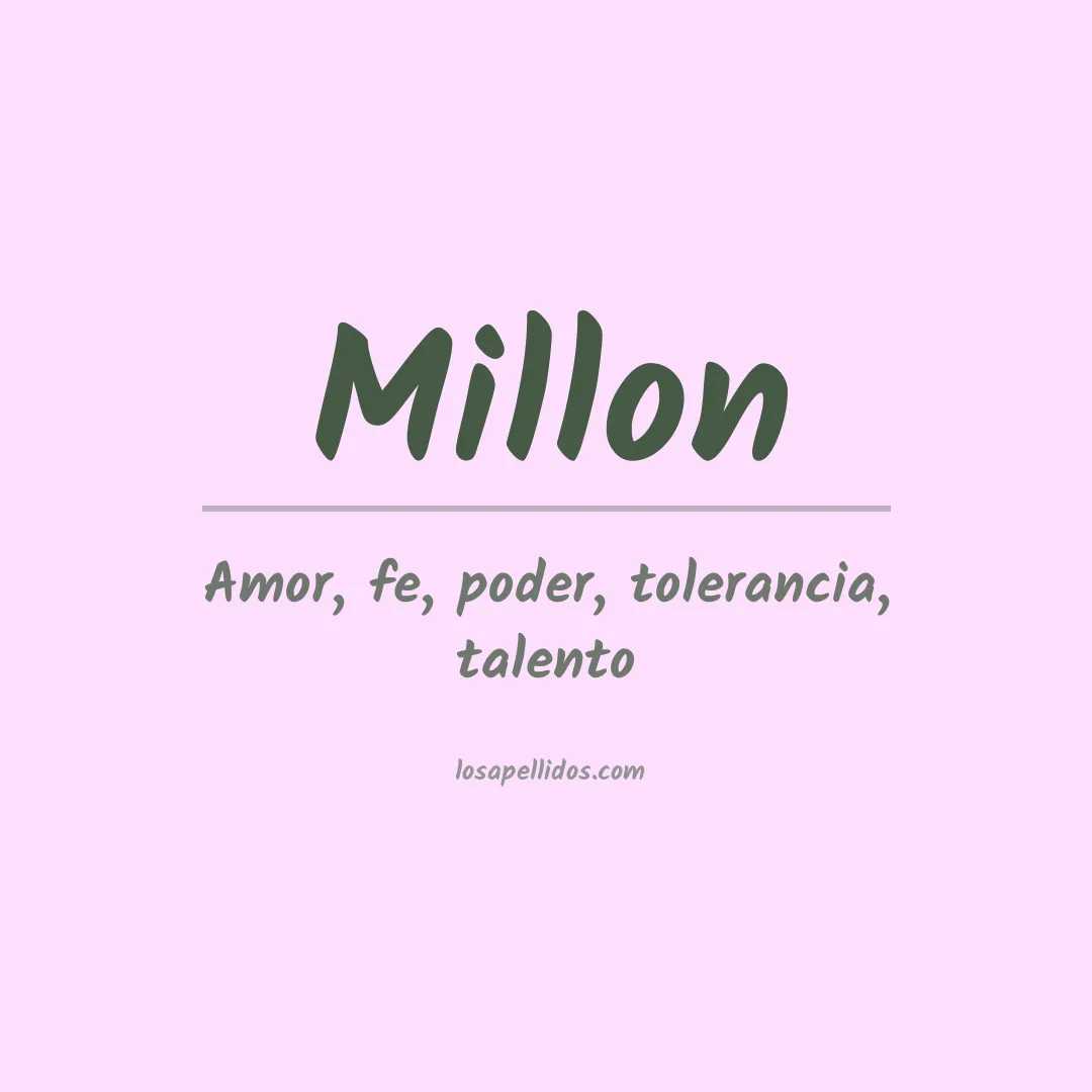 Significado del Apellido Millon