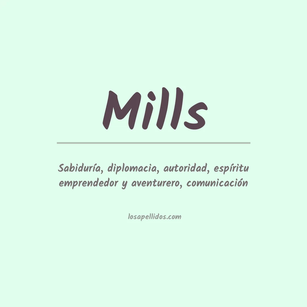 Apellido Mills